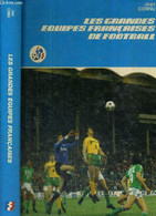 LES GRANDES EQUIPES FRANCAISES DE FOOTBALL - CORNU JEAN - 1978 - Boeken