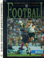 CHAMPIONNAT D'EUROPE 92 - FOOTBALL - GLANE PATRICK - 1992 - Boeken