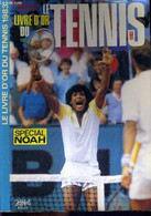 LE LIVRE D'OR DU TENNIS 1983 - FICOT BERNARD - COLLIN CHRISTIAN - 1983 - Livres