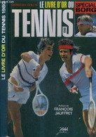 LE LIVRE D'OR DU TENNIS 1980 - COLLIN CHRISTIAN - 1980 - Livres