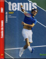 L'ANNEE DU TENNIS - N°29 - 2007 - COUVERCELLE JEAN - 2007 - Bücher