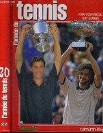 L'ANNEE DU TENNIS - N°22 - 2000 - COUVERCELLE JEAN - BARBIER GUY - 2000 - Libri