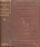 WALKER AND WEBSTER COMBINED IN A DICTIONARY OF THE ENGLISH LANGUAGE - LONGMUIR JOHN - 1871 - Woordenboeken, Thesaurus