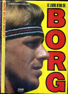 LE LIVRE D'OR DE BORG - COLLIN CHRISTIAN - 1982 - Libros