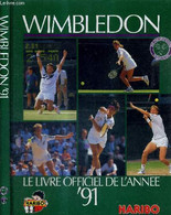 WIMBLEDON - LE LIVRE OFFICIEL DE L'ANNEE 91 - COLLECTIF - 1991 - Books