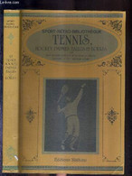 TENNIS - HOCKEY, PAUMES, BALLES ET BOULES - DECUGIS - CRIVELLI DE FLEURAC - JORDAN - MICHEL.. - 1980 - Bücher