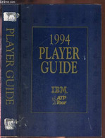 1994 - PLAYER GUIDE - ATP TOUR + 2 DEDICACES - COLLECTIF - 1994 - Books