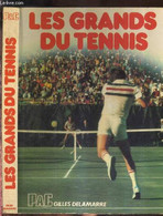 LES GRANDS DU TENNIS - DELAMARRE GILLES - 1978 - Livres