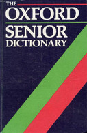 THE OXFORD SENIOR DICTIONARY - HAWKINS JOYCE M. - 1989 - Diccionarios