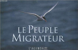 LE PEUPLE MIGRATEUR - L'AGENDA 2002 - COLLECTIF - 2001 - Blank Diaries