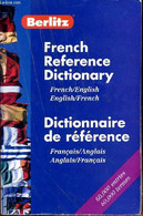 FRENCH REFERENCE DICTIONARY - DICTIONNAIRE DE REFERENCE - ANGLAIS FRANCAIS - FRANCAIS ANGLAIS - COLLECTIF - 1997 - Wörterbücher