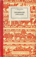 GRAMMAIRE ANGLAISE - DESSAGNES P. - 1928 - Lingua Inglese/ Grammatica