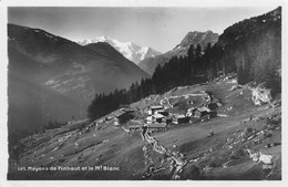 Les Mayens De Finhaut Et Le Mt Blanc - Finhaut