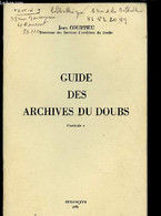 GUIDE DES ARCHIVES DU DOUBS - FASCICULE 2 - COURTIEU JEAN - 1971 - Franche-Comté