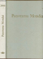 2000 - PANORAMA MONDIAL - ENCYCLOPEDIE PERMANENTE : Hypertension Artérielle : Le Moment D'espérer - Europe : L'union Et - Encyclopédies