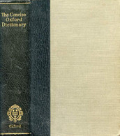 THE CONCISE OXFORD DICTIONARY OF CURRENT ENGLISH - FOWLER F. G. & H. W. - 1949 - Wörterbücher