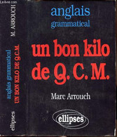 UN BON KILO DE Q.C.M. - ANGLAIS GRAMMATICAL - ARROUCH MARC - 1996 - English Language/ Grammar