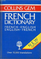 COLLINS GEM FRENCH DICTIONARY, FRENCH-ENGLISH, ENGLISH-FRENCH - COUSIN PIERRE-HENRI - 1988 - Dizionari, Thesaurus