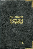 COLLINS GEM ENGLISH DICTIONARY - COLLECTIF - 1987 - Woordenboeken, Thesaurus