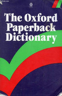 THE OXFORD PAPERBACK DICTIONARY - HAWKINS JOYCE M. - 1987 - Woordenboeken, Thesaurus