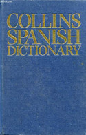 COLLINS SPANISH-ENGLISH, ENGLISH-SPANISH DICTIONARY - COLLECTIF - 1993 - Wörterbücher