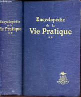 ENCYCLOPEDIE DE LA VIE PRATIQUE - TOME 2. - COMTESSE DE GENCE - 1925 - Encyclopédies