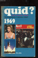 QUID 1969 - DOMINIQUE ET MICHELE FREMY - 1968 - Encyclopédies