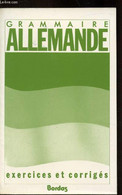 Exercices De Grammaire Allemande - - Francine Saucier - 1986 - Atlas