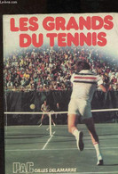 Les Grands Du Tennis - Delamarre Gilles - 1978 - Livres