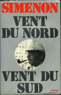 Vent Du Nord - Vent Du Sud - Simenon - 1976 - Simenon