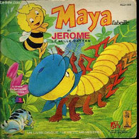 Livre-disque 45t // Maya L'abeille Et Jérôme Le Mille-pattes - Nisan Takahashi D'après Le Roman De Waldemar Bons - 1978 - 45 Rpm - Maxi-Singles