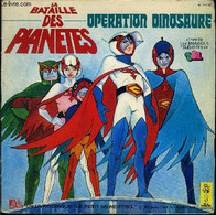 Livre-disque 45t // La Bataille Des Planètes : Opération Dinosaure - Jameson Brewer - 1979 - 45 Rpm - Maxi-Singles