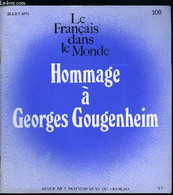 Le Français Dans Le Monde N° 103 - Numéro Spécial En Hommage A Georges Gougenheim - Georges Gougenheim Par Paul Rivenc, - Atlas