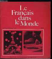 Le Français Dans Le Monde N° 102 - L'enseignement Du Français En Amérique Latine Par Gerardo Alvares, Le Colloque De L'A - Atlanten