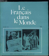 Le Français Dans Le Monde N° 95 - La Francophonie Africaine Par Maurice Houis, Constantes Et Changements Du Syndicalisme - Atlas