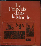 Le Français Dans Le Monde N° 59 - Histoire Littéraire Ou Histoire De La Littérature ? Par J.P. Corneille, Que De Que ! P - Atlas