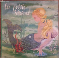 Disque 33t // La Petite Sirène - Hans Christian Andersen - 0 - Sin Clasificación