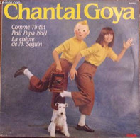 Disque Vinyle 33T - Comme Tintin - Chantal Goya - 1981 - Unclassified