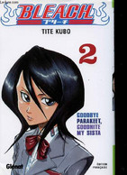 Bleach - Tome 2 - Goodbye Parakett, Goddnite My Sista - Tite Kubo - 2003 - Andere & Zonder Classificatie