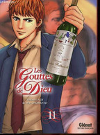 Les Gouttes De Dieu - Tome 11 - Tadashi Agi - Shu Okimoto - 2010 - Autres & Non Classés