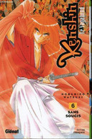 Kenshin, Le Vagabond - Tome 6 - Sans Soucis - Nobuhiro Watsuki - 1999 - Sonstige & Ohne Zuordnung