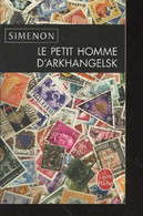 Le Petit Homme D'Arkhangelsk - Simenon Georges - 2010 - Simenon