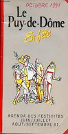 Le Puy-de-Dôme En Fête - Agenda Des Festivités Juin/juillet Aout/septembre 1991. - Collectif - 1991 - Blanco Agenda