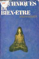 Techniques Du Bien-être Une Journée Une Vie. - De Smedt Evelyn - 1975 - Libri