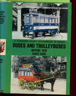 Buses And Trolleybuses Before 1919 - Kaye David - 0 - Modellbau