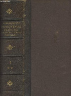 Dictionnaire Français Illustré Et Encyclopédie Universelle - T.2 - G-Z- Pouvant Tenir Lieu De Tous Les Vocabulaires Et D - Encyclopédies