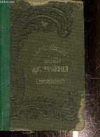 Dictionnaire De Poche Des Langues Française Et Allemande, Première Partie Français Allemand/ Tachenworterbuch Der Franzo - Atlanten