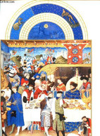 Les Très Riches Heures Du Duc Jean De Berry Le Calendrier Edition Spéciale Réservée à La Société Lepetit - Duc De Berry - Diaries