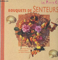 Bouquets De Senteurs - Les Petits Chefs - Tremendi Corinne - 1994 - Books