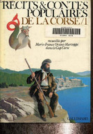 Récits & Contes Populaires De La Corse, Tome 1 - Mazzoppi Marie-France - 1978 - Corse